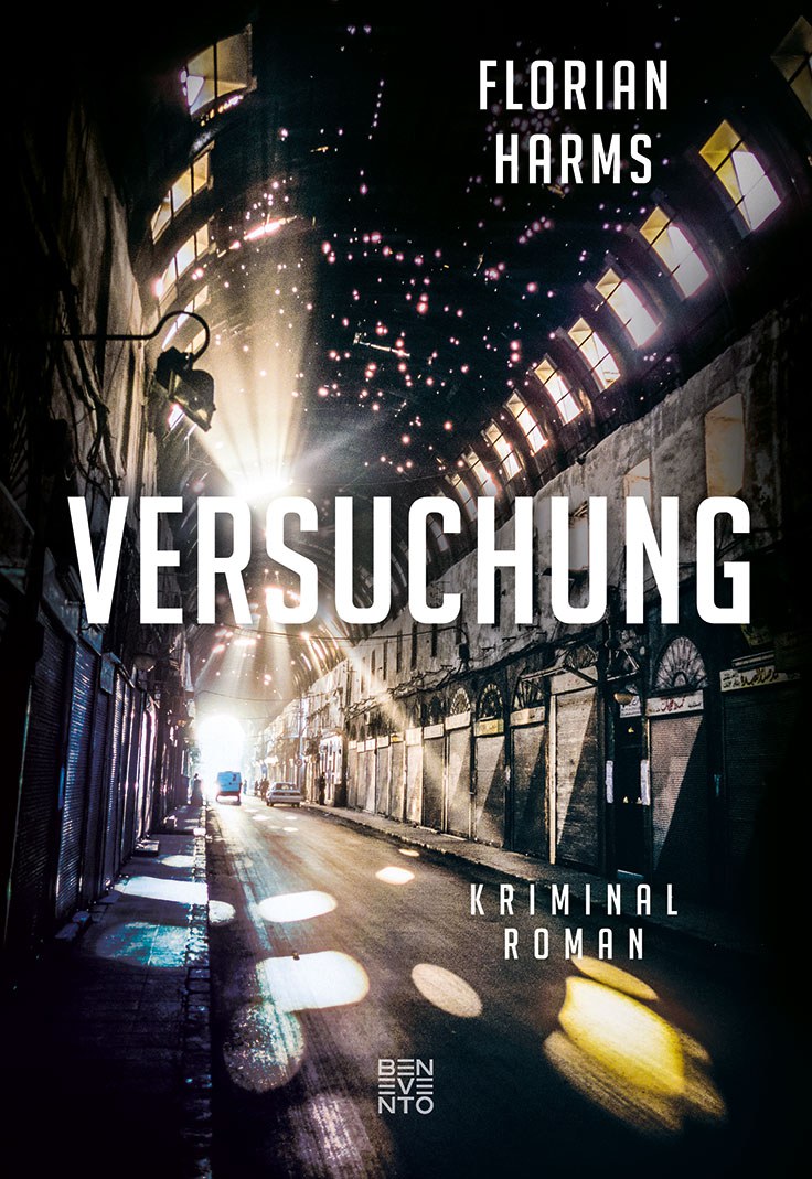 Florian Harms: Versuchung. Roman